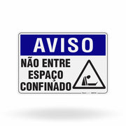 Placa Aviso - Não Entre Espaço Confinado