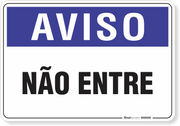 Placa Aviso  Não Entre