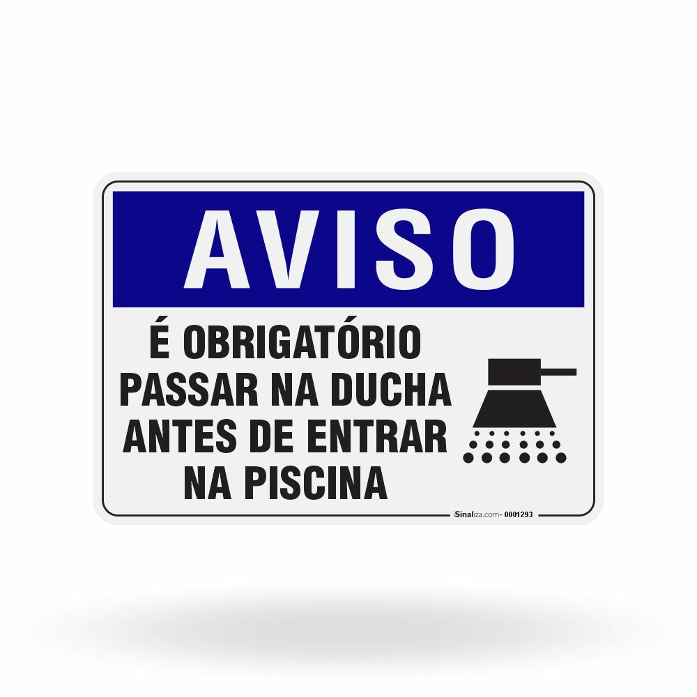 Placa Aviso - Obrigatório Passar na Ducha antes de Entrar na Piscina