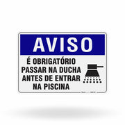 Placa Aviso - Obrigatório Passar na Ducha antes de Entrar na Piscina