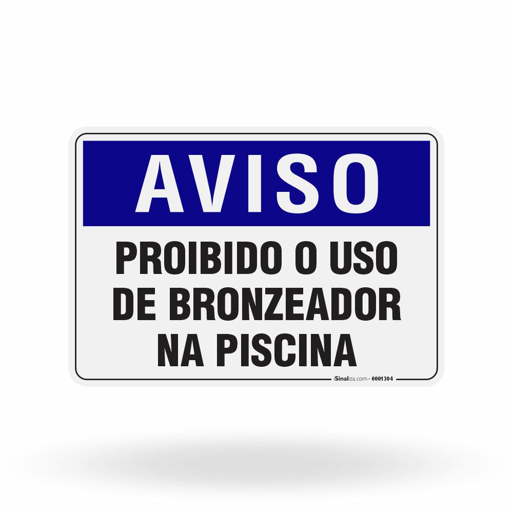 Placa Aviso - Proibido o Uso de Bronzeador na Piscina