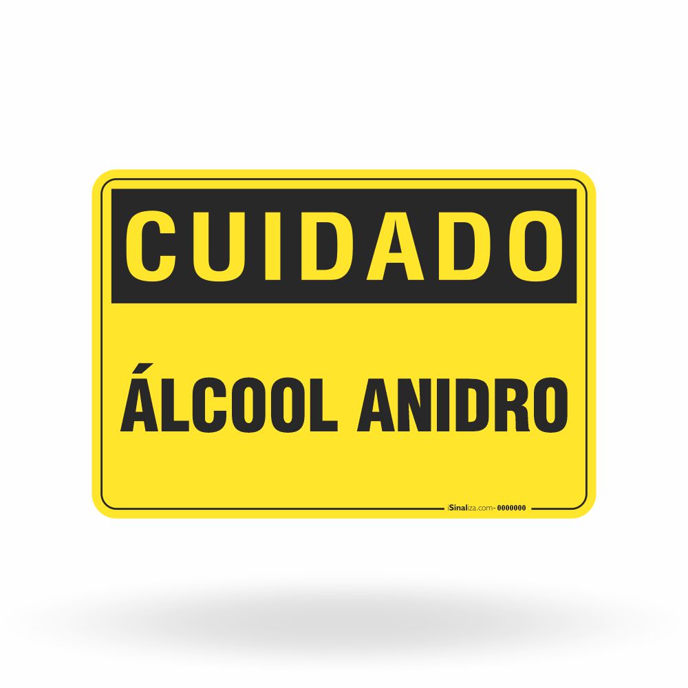 Placa Cuidado - Álcool Anidro