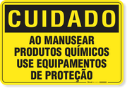 Placa Cuidado  Ao Manusear Produtos Químicos Use Epi