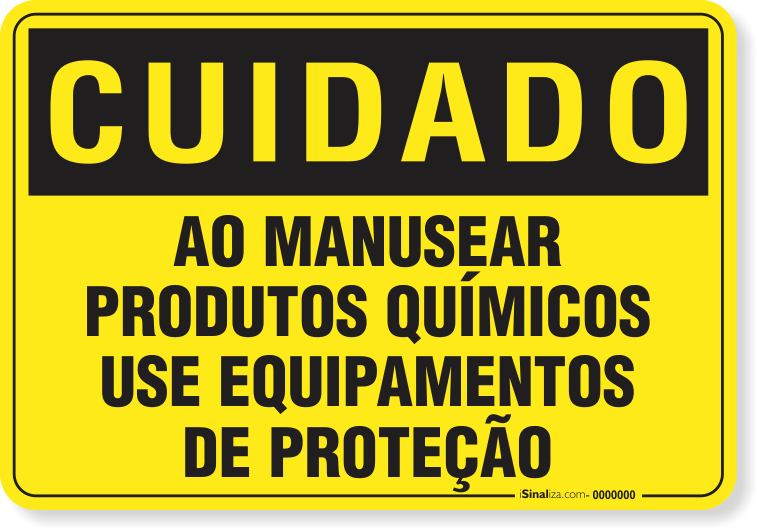 Placa Cuidado  Ao Manusear Produtos Químicos Use Epi