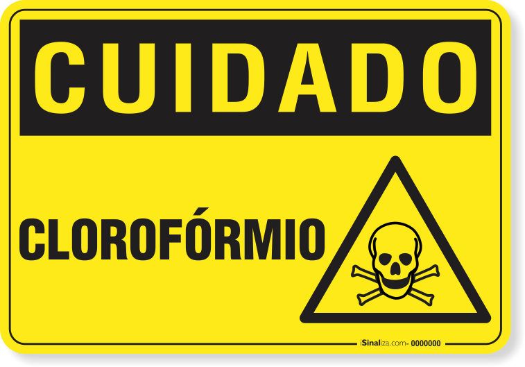 Placa Cuidado Clorofórmio