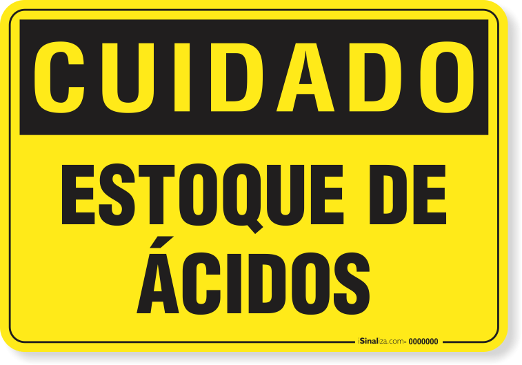 Placa Cuidado  Estoque De Ácidos