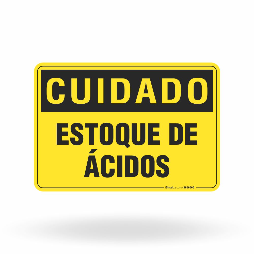 Placa Cuidado - Estoque de Ácidos