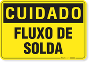 Placa Cuidado  Fluxo De Solda
