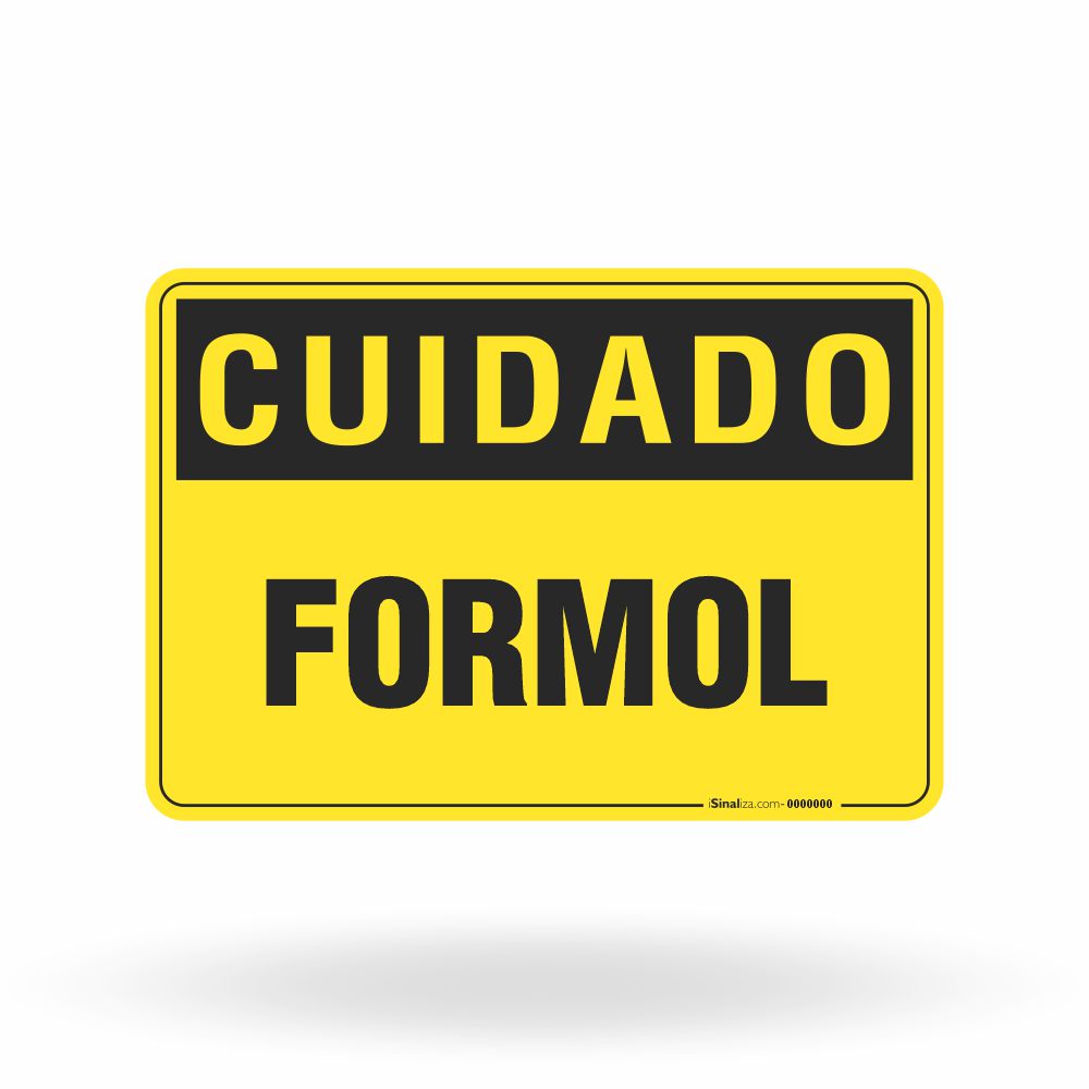 Placa Cuidado - Formol
