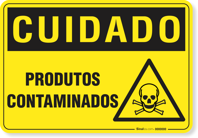 Placa Cuidado  Produtos Contaminados