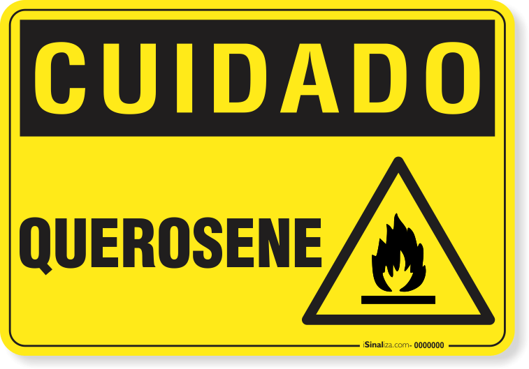 Placa Cuidado  Querosene