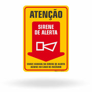 Placa de Sinalização "Atenção: Sirene de Alerta"