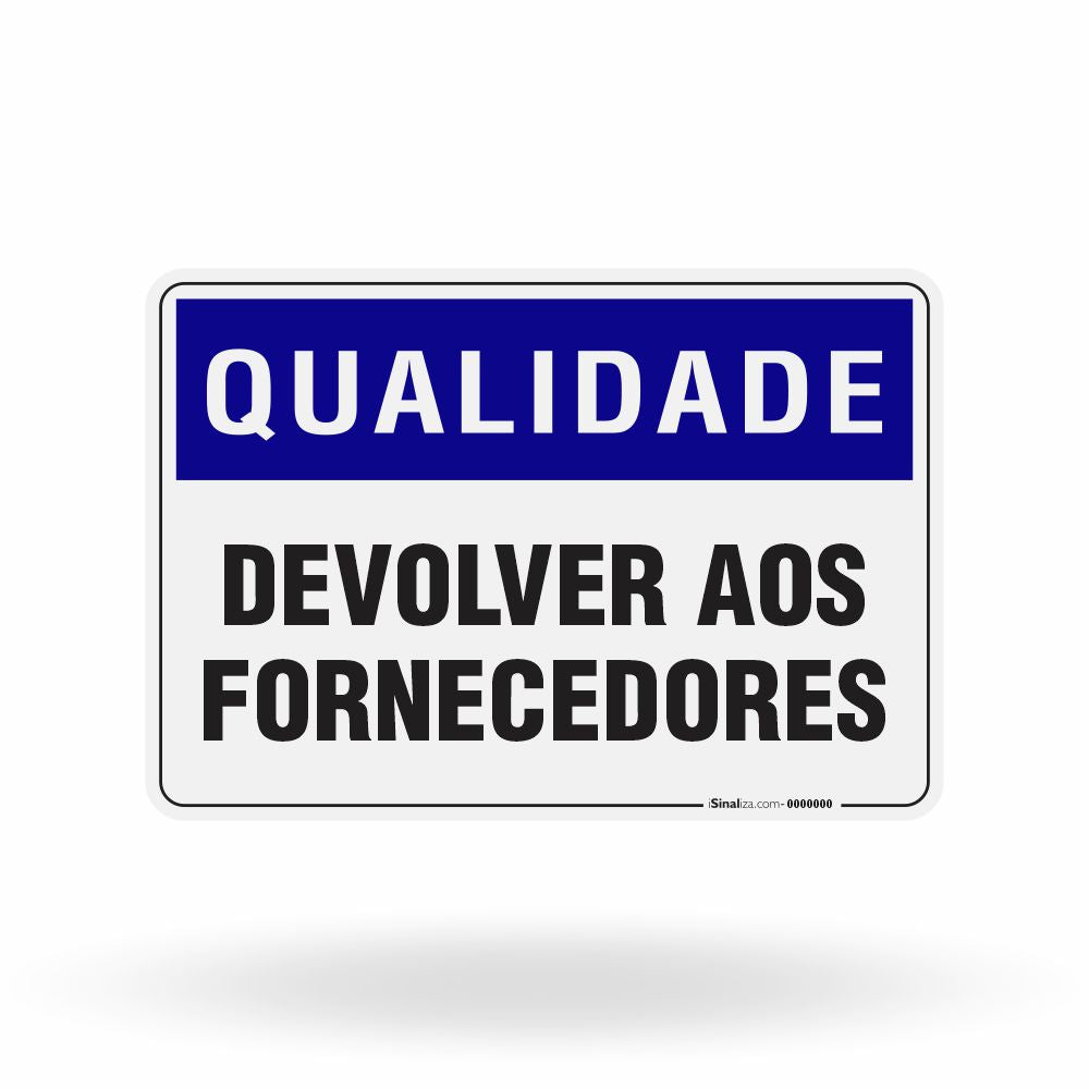 Placa Qualidade - Devolver aos Fornecedores