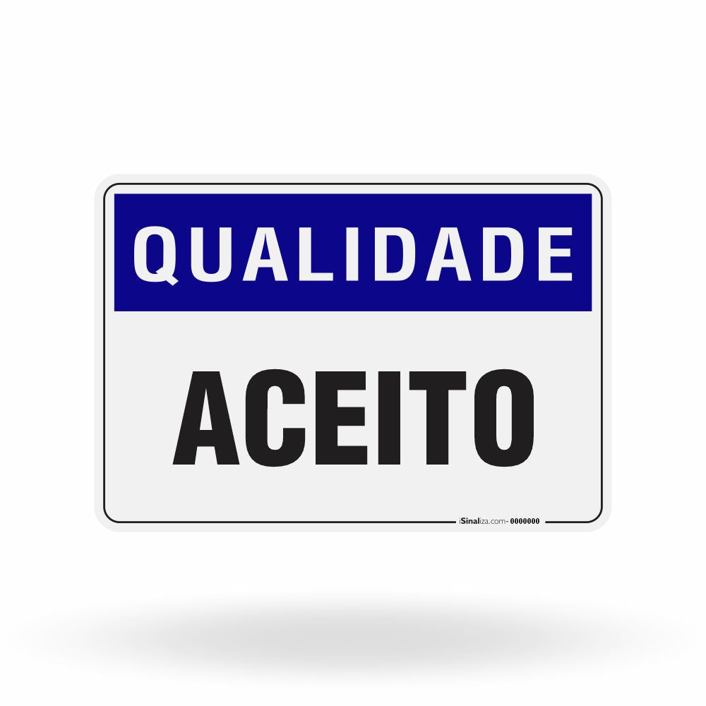 Placa Qualidade - Aceito