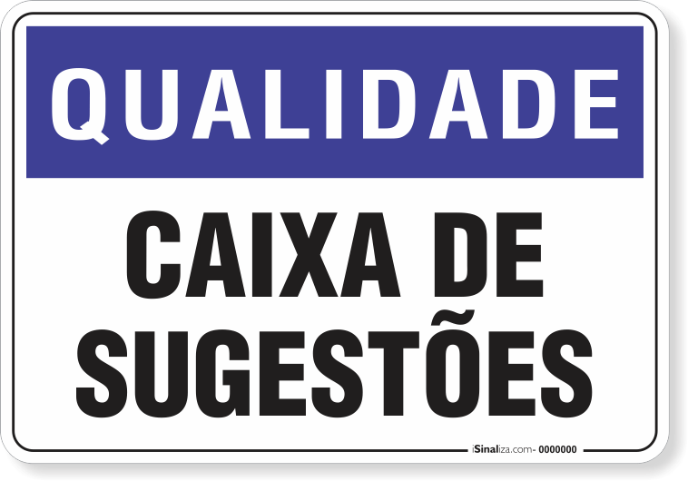 Placa Qualidade Caixa De Sugestões