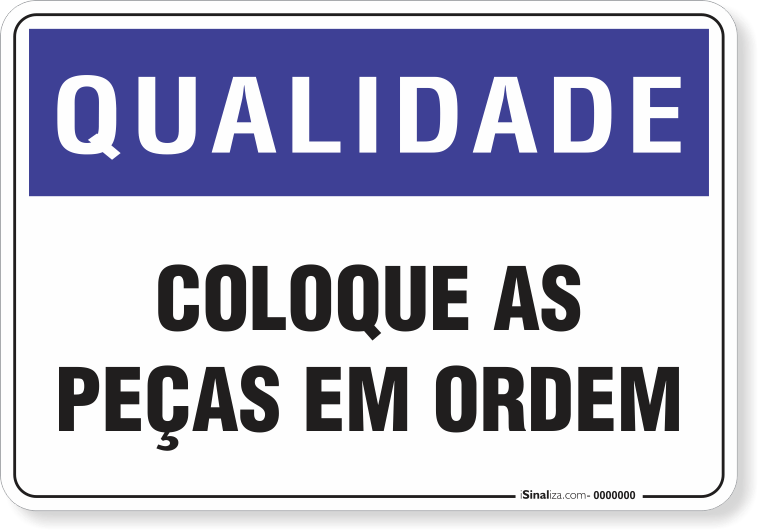 Placa Qualidade Coloque As Peças Em Ordem