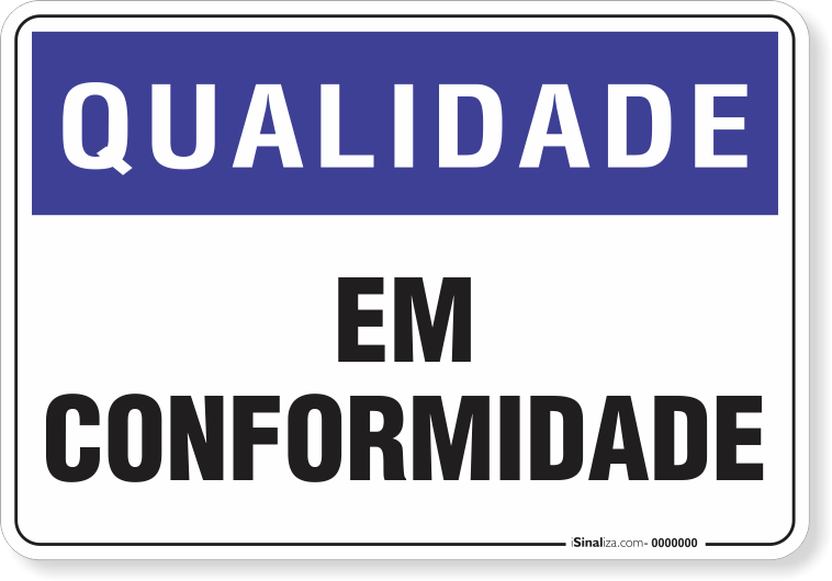 Placa Qualidade Em Conformidade