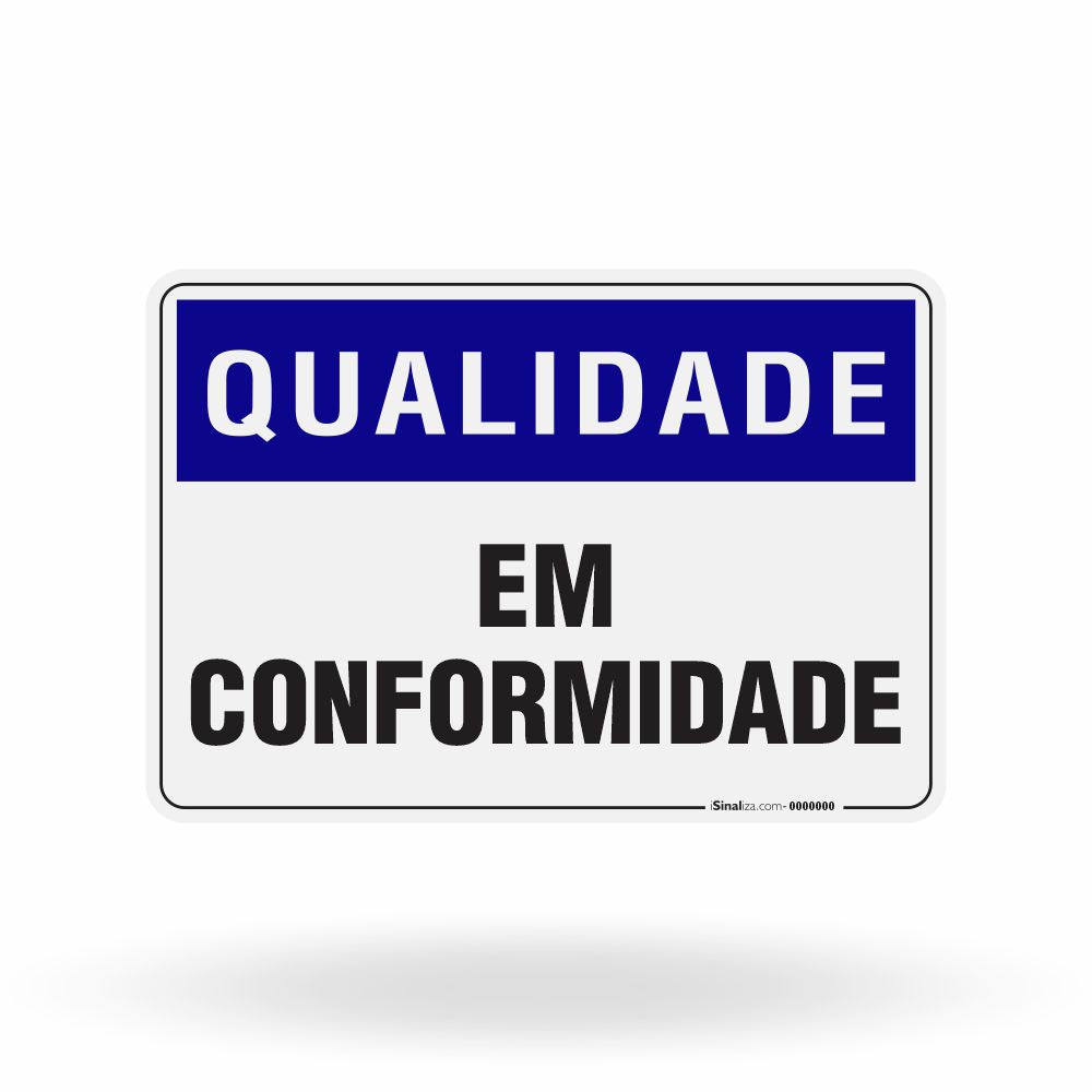 Placa Qualidade - Em Conformidade