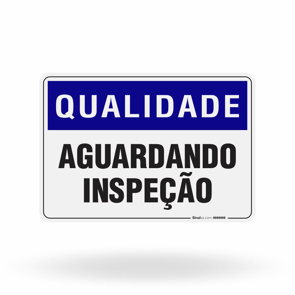 Placa Qualidade - Material Aguardando Inspeção