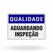 Placa Qualidade - Material Aguardando Inspeção