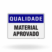 Placa Qualidade - Material Aprovado