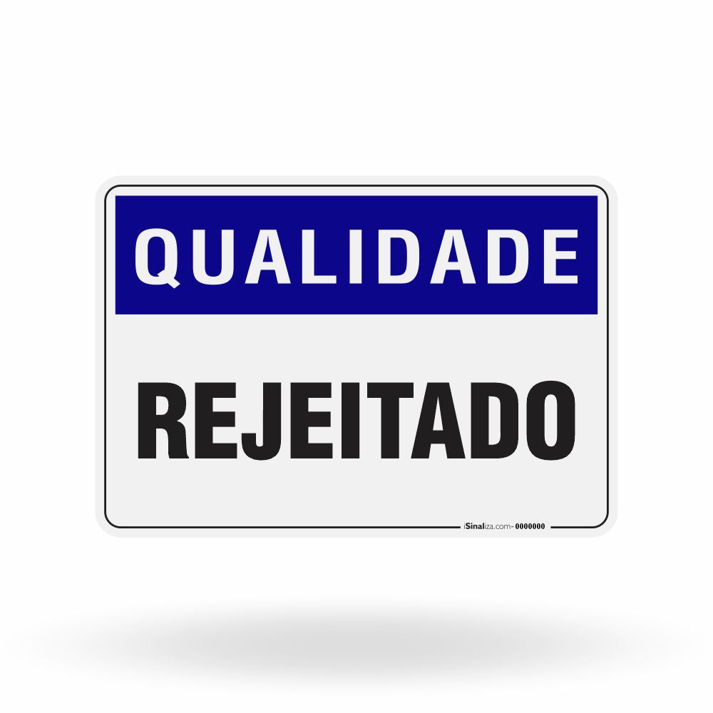 Placa Qualidade - Rejeitado