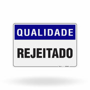 Placa Qualidade - Rejeitado