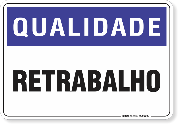 Placa Qualidade Retrabalho