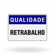 Placa Qualidade - Retrabalho