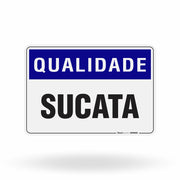 Placa Qualidade - Sucata