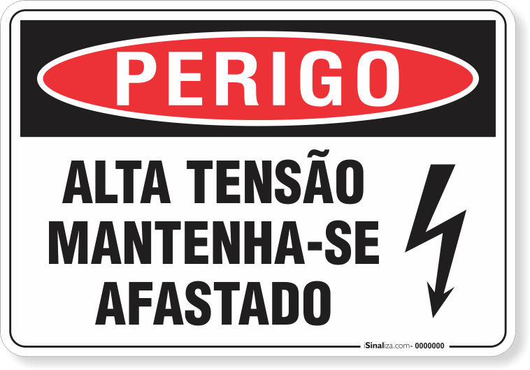 Placa Perigo Alta Tensão Mantenha-Se Afastado