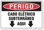 Placa Perigo Cabo Elétrico Subterrâneo Aqui