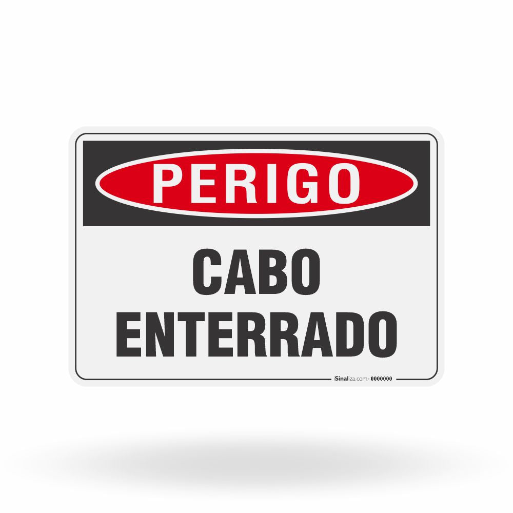 Placa Perigo - Cabo Enterrado