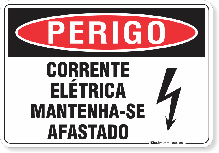 Placa Perigo Corrente Elétrica Mantenha-Se Afastado