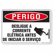 Placa Perigo Desligue A Corrente Elétrica Antes De Iniciar O Serviço