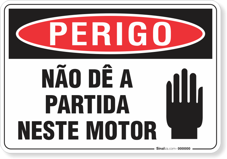 Placa Perigo Não Dê A Partida Neste Motor