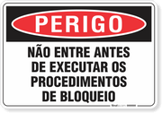 Placa Perigo Não Entre Antes De Executar Os Procedimentos De Bloqueio
