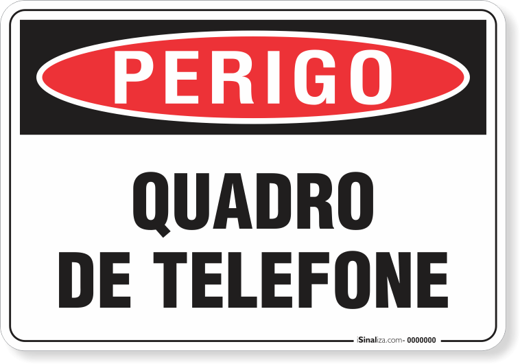 Placa Perigo Quadro De Telefone