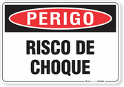 Placa Perigo Risco De Choque