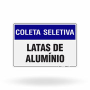 Placa Coleta Seletiva - Latas de Alumínio