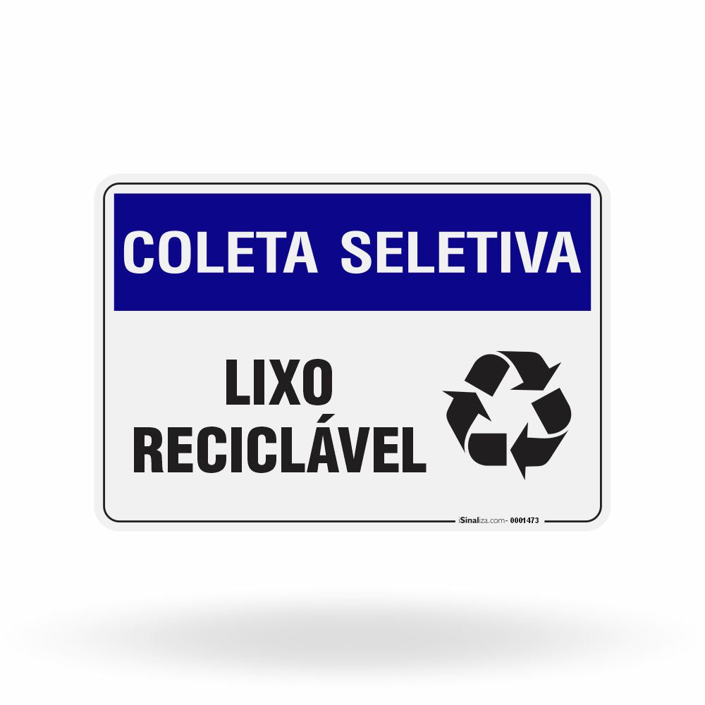 Placa Coleta Seletiva - Lixo Reciclável