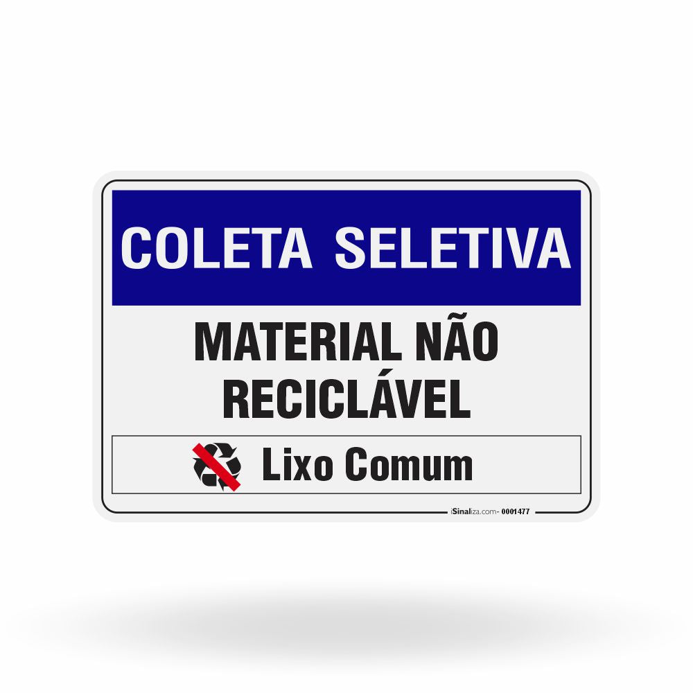 Placa Coleta Seletiva - Material Não Reciclável (Lixo Comum)