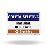 Placa Coleta Seletiva - Material Reciclável (Orgânico)