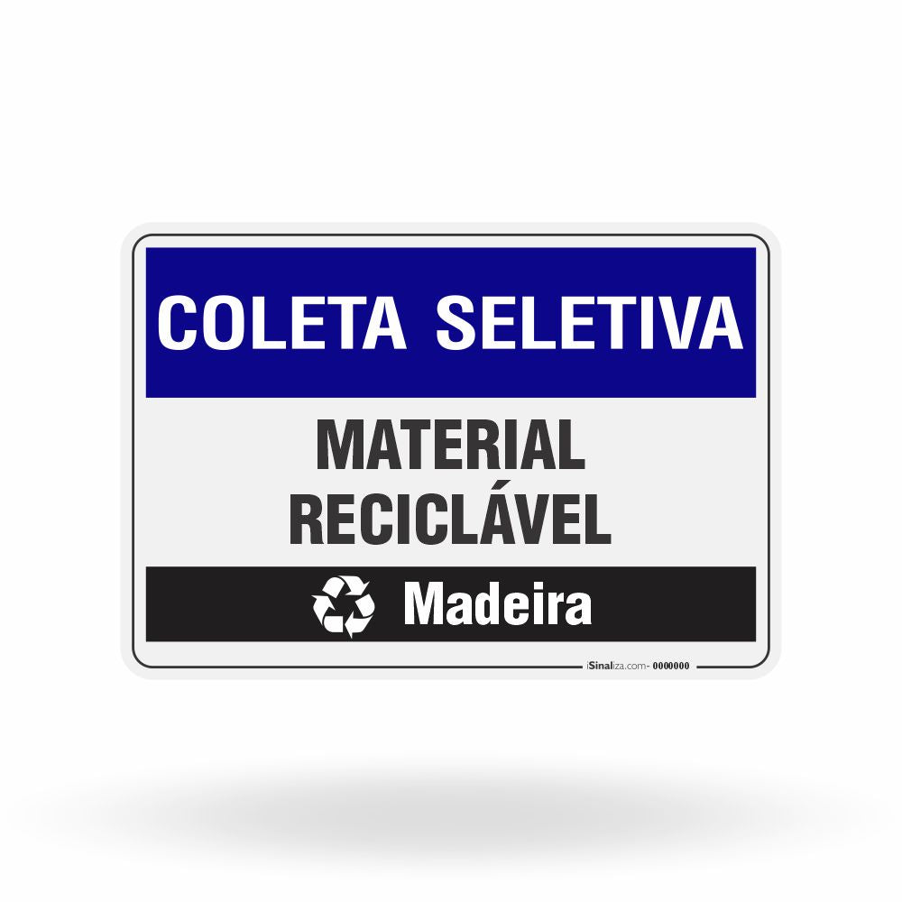 Placa Coleta Seletiva - Madeira