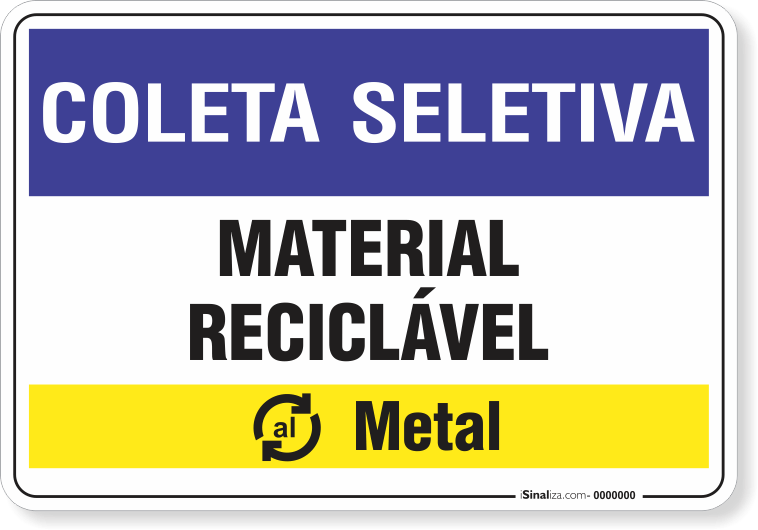 Placa Coleta Seletiva Material Reciclável Metal