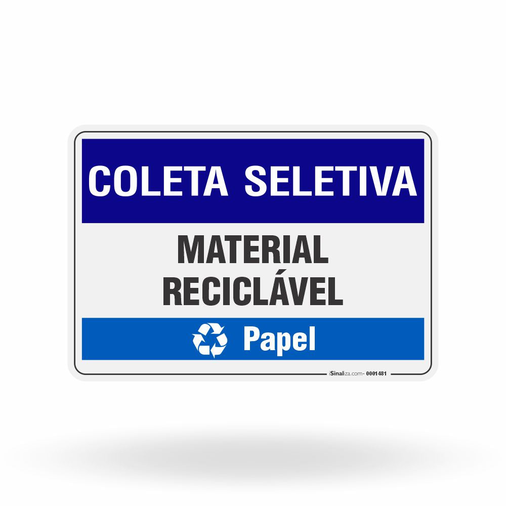 Placa Coleta Seletiva - Material Reciclável (Papel)