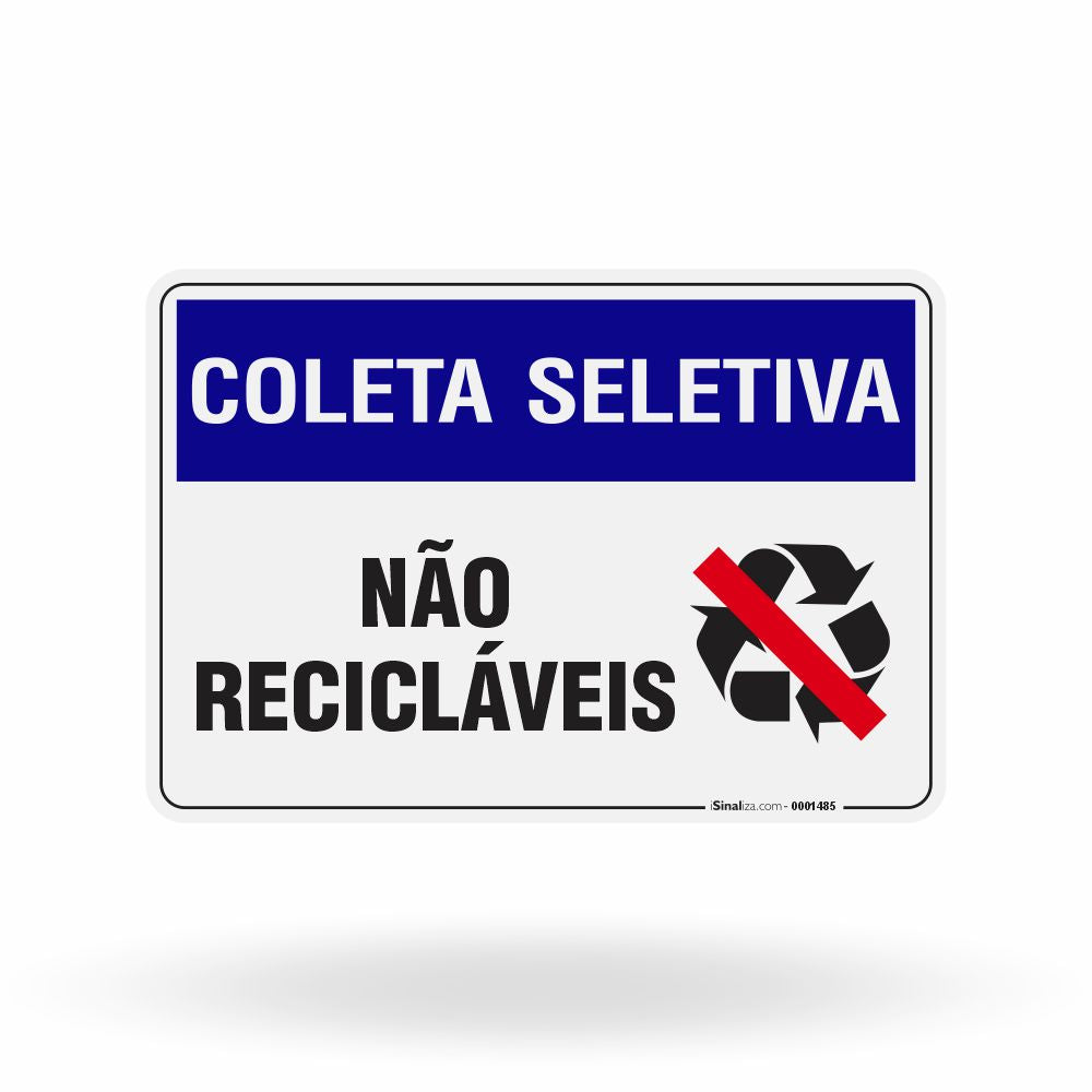Placa Coleta Seletiva - Não Recicláveis