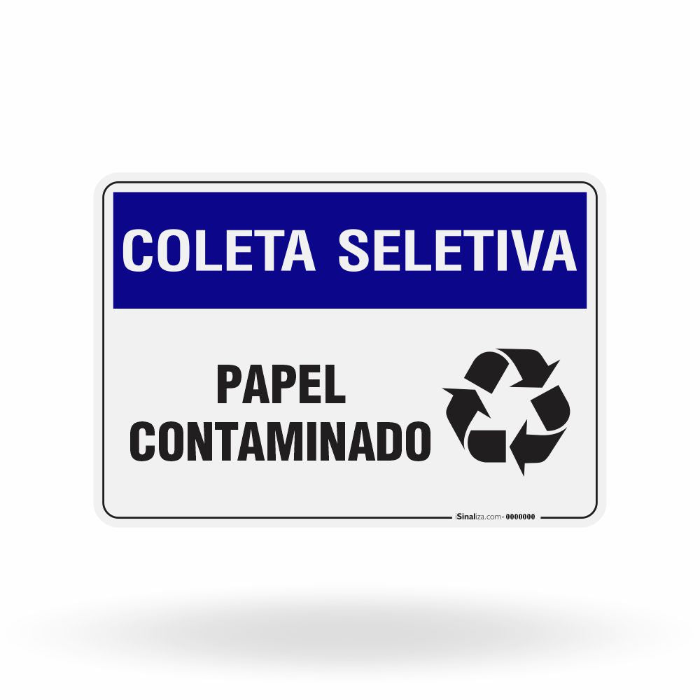 Placa Coleta Seletiva - Papel Contaminado