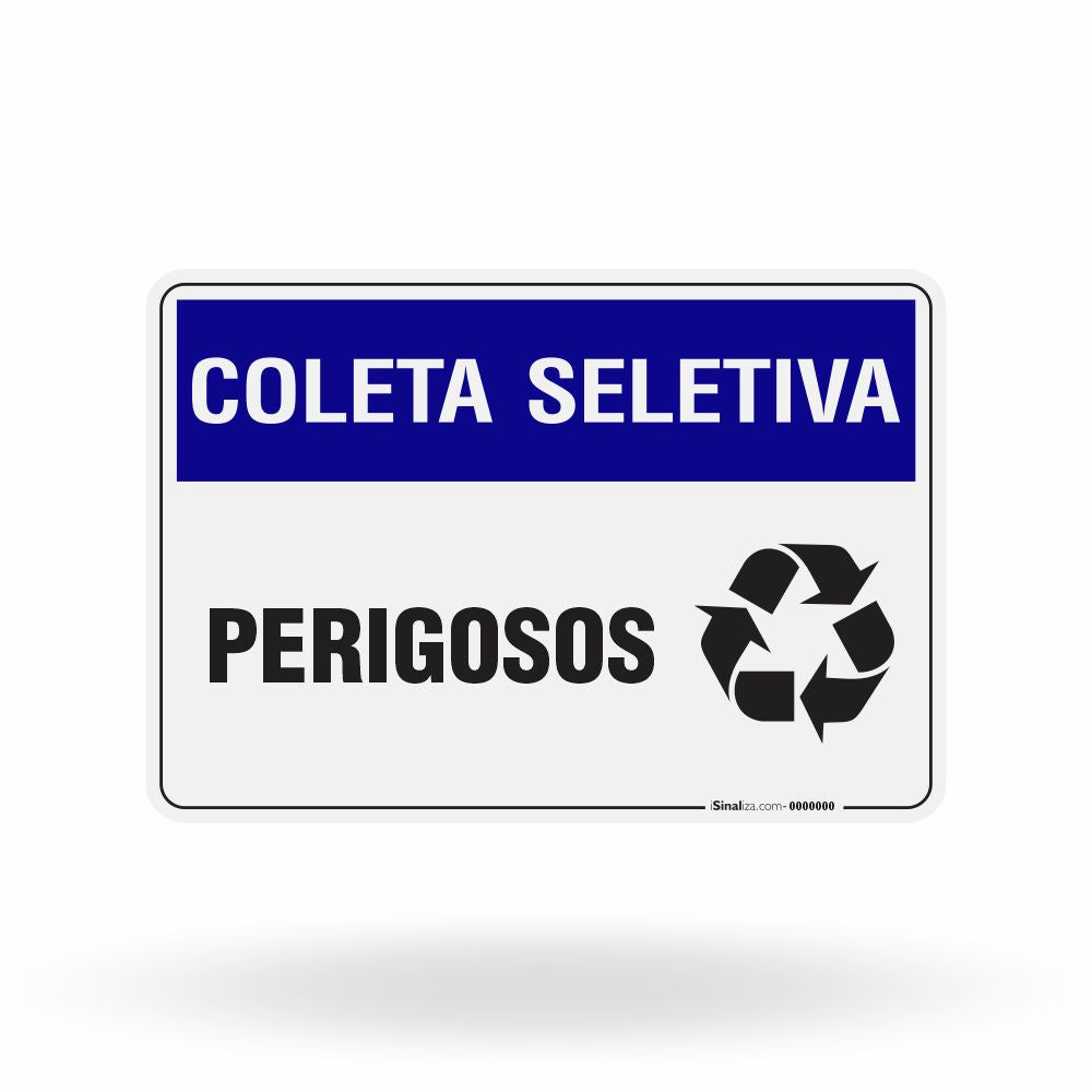 Placa Coleta Seletiva - Perigosos