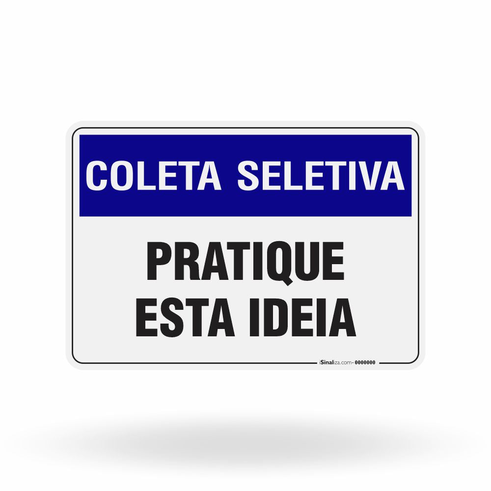 Placa Coleta Seletiva - Pratique esta Ideia